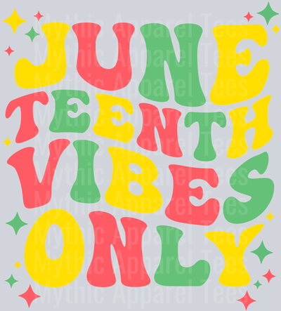Juneteenth_Vibes_Only