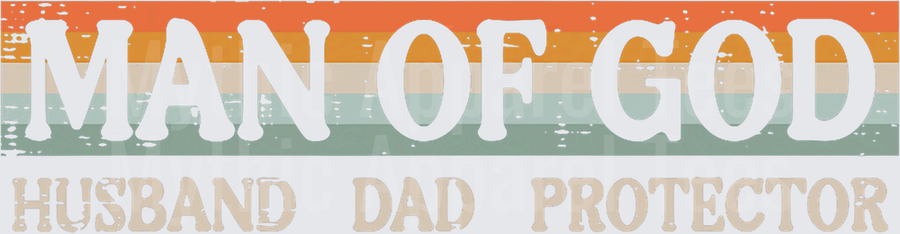 Man of God Husband Dad Protector Retro Stripe Faith Design