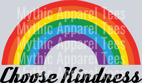 Choose Kindness Rainbow LGBTQ+ Transfer
