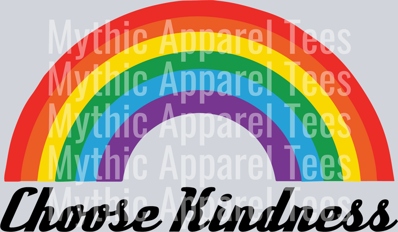 Choose Kindness Rainbow LGBTQ+ Transfer