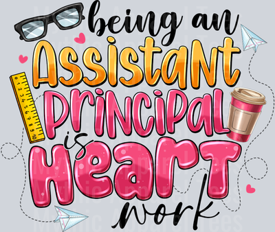 Being an Assistant Principal is Heart Work