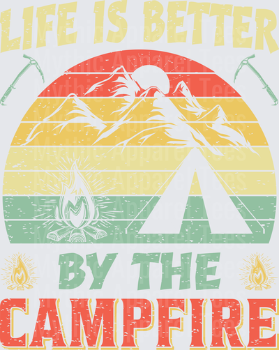 Life Is Better By The Campfire Retro Sunset Mountain Tent Campfire Ice Axe Vintage Distressed Outdoor Adventure