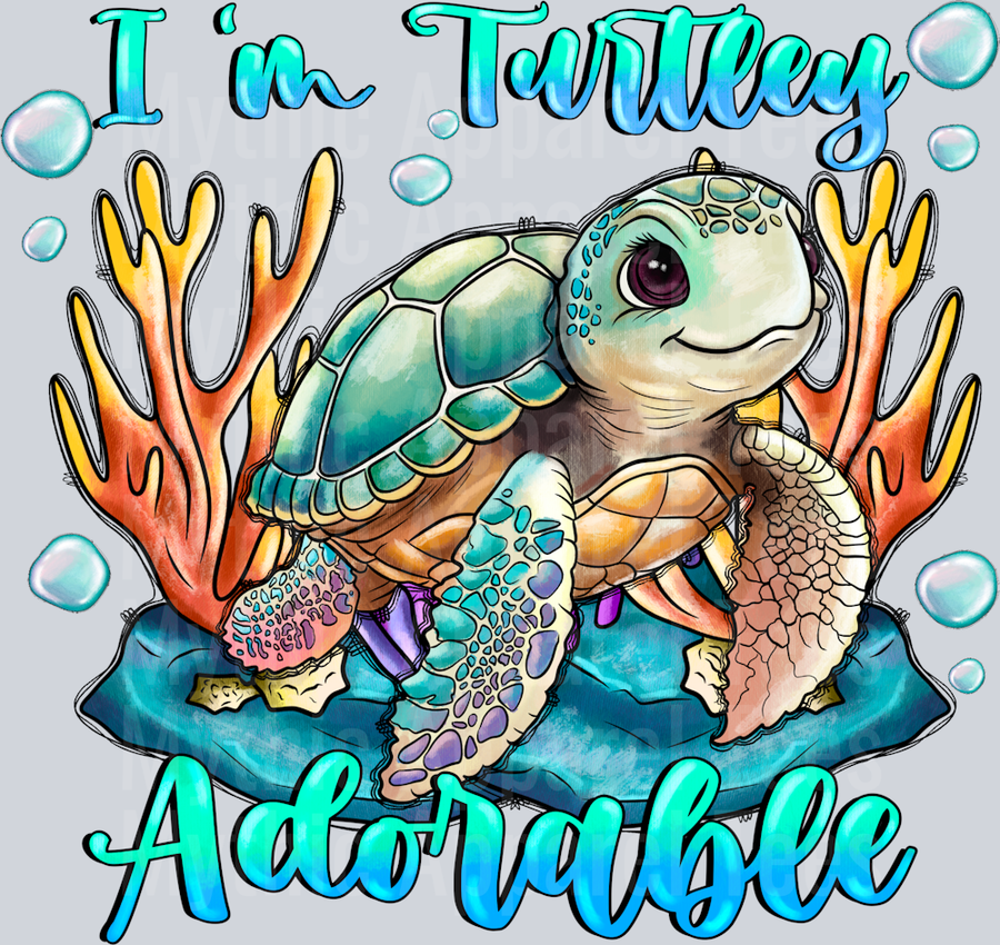 I'm Turtley Adorable Sea Turtle Summer Ocean