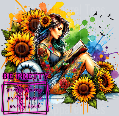 Be Pretty Pretty Strong Pretty Brave Pretty Kind DTF Empowerment Transfers