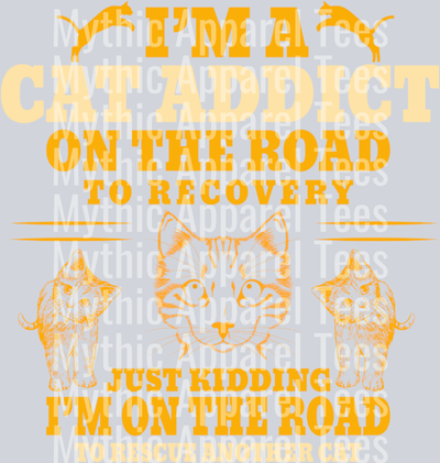 Cat Addict – DTF Heat Transfer – Funny Cat Design