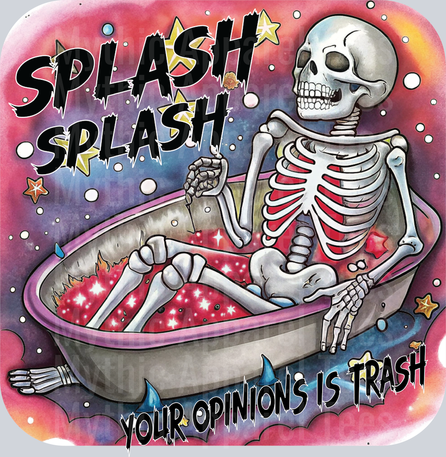 Splish Splash Your Opinion Is Trash DTF Skull Transfers
