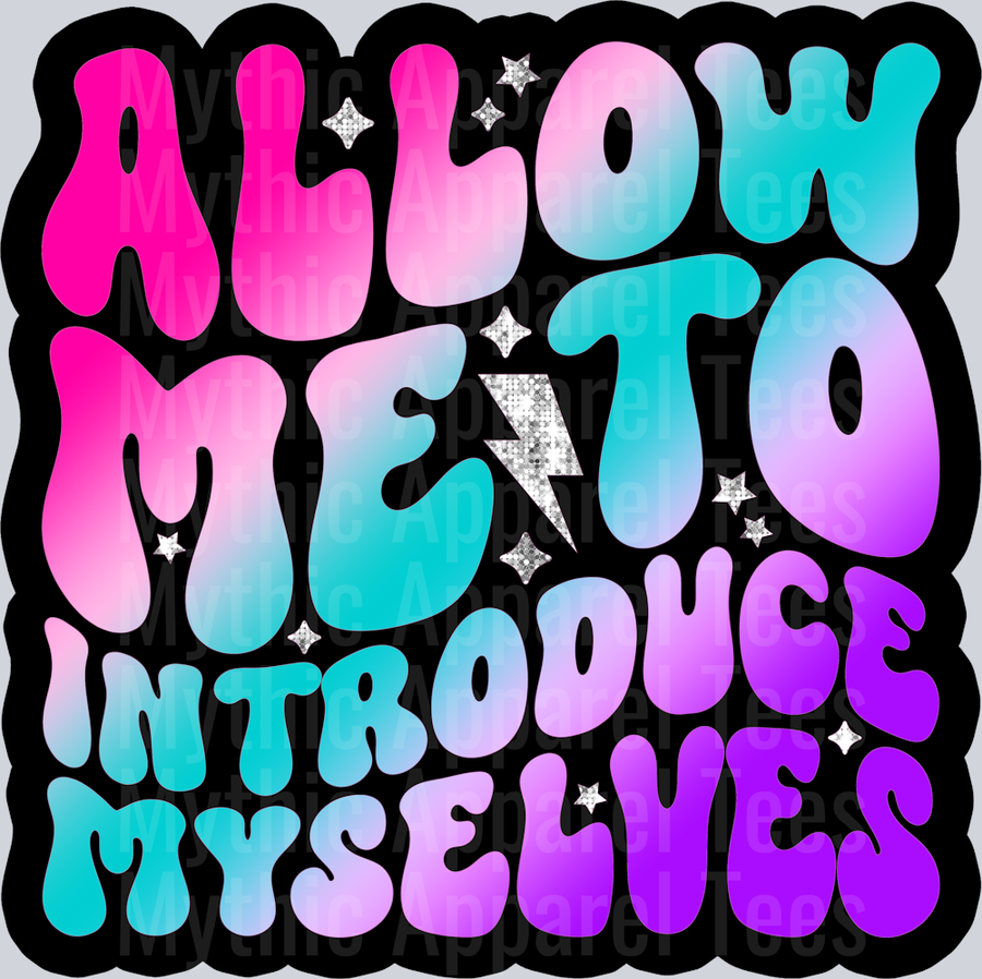 Color Allow Me To Introduce Myselves