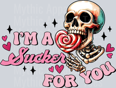 I'm a sucker for you skull Valentines Day DTF Skull Transfers