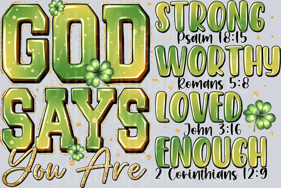 St Patrick's Day God Says You Are STRONG WORTHY LOVED Religious Inspirational Inspire
