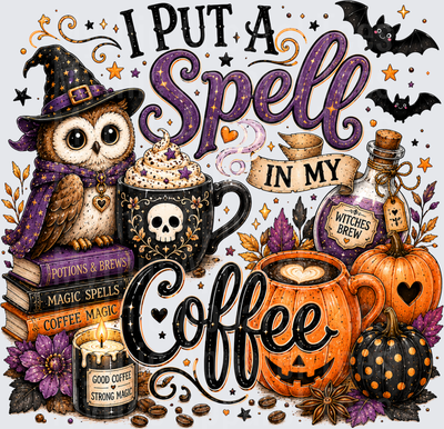 I Put A Spell In My Coffee Halloween Witch Owl Pumpkin Latte Potion Bats Spooky Cute Fall Design