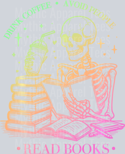 Drink Coffee Avoid People read books DTF Coffee Transfers