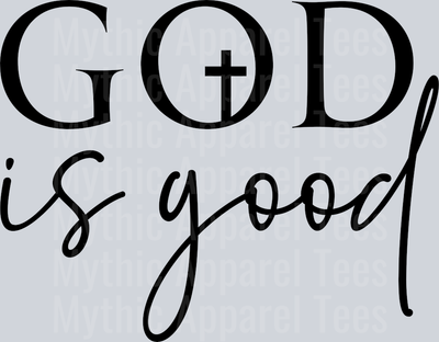 God is good black DTF Religious Transfers