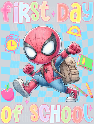 First Day Of School Spider Man