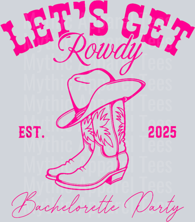 Let_s Get Rowdy My Last Rodeo Western Bachelorette 2025 Tank Top