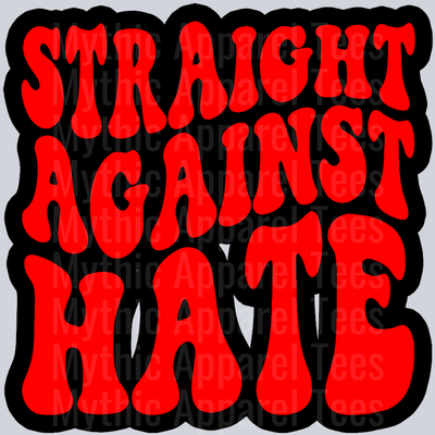Straight Against Hate Wavey Retro Style Funny Shirt Design