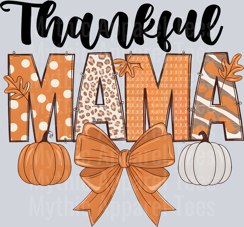 thankful mama orange bow orange and white pumpkin and stripes polka dots DTF Thanksgiving Transfers