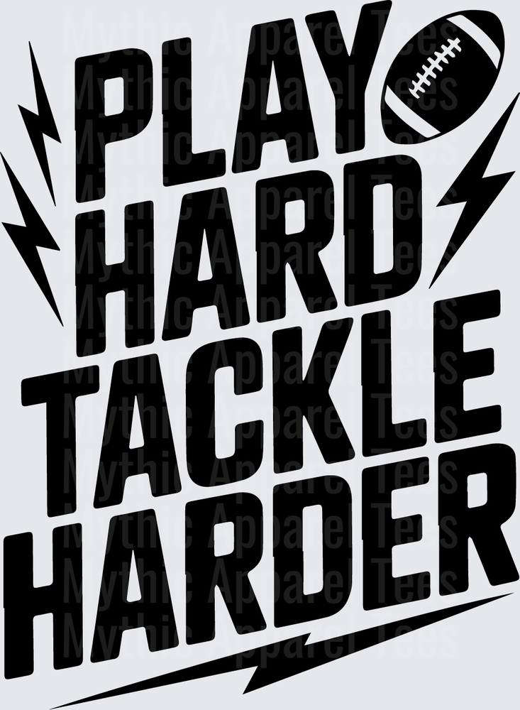 American Football Play Hard Tackle Harder Lightning Bolt Graphic