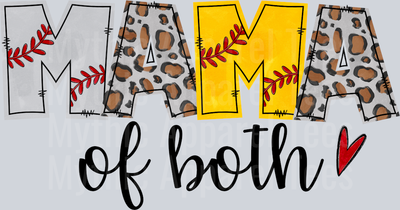 Mama of Both Boy Mom Girl Mom or Baseball and Softball DTF Baseball Transfers