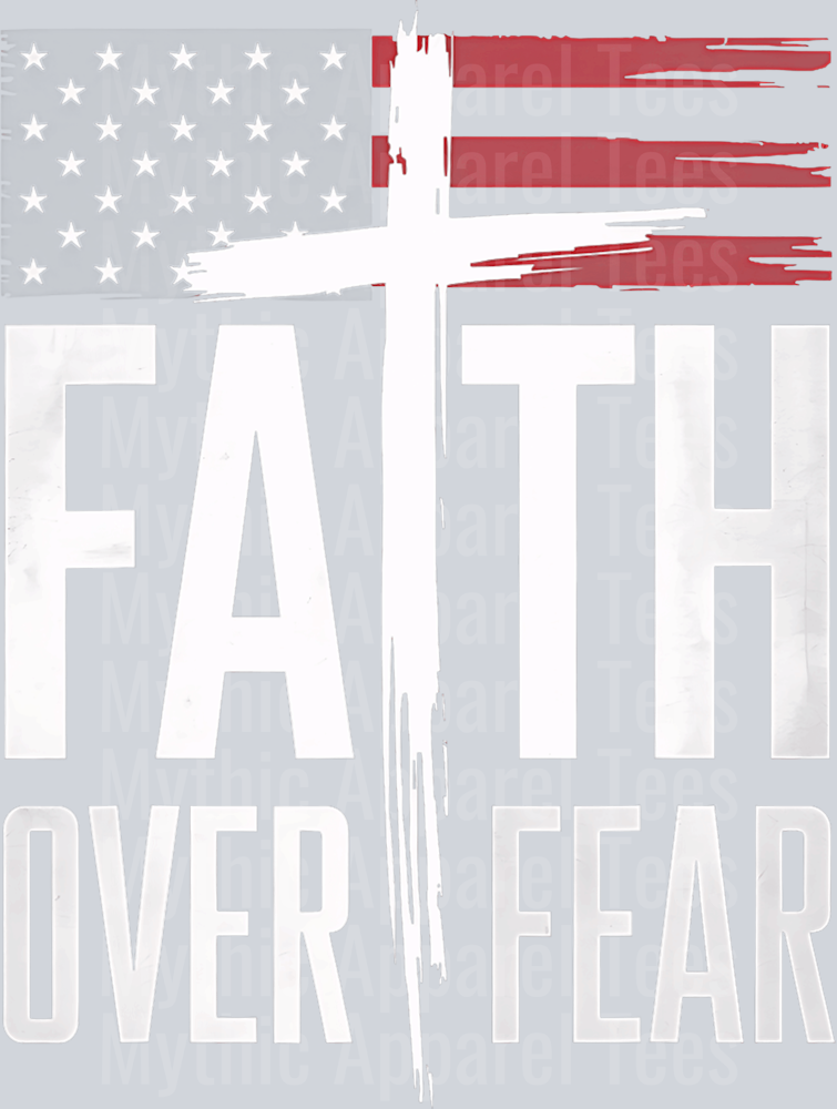 Faith over Fear Cross with Flag tattered DTF Patriotic Transfers