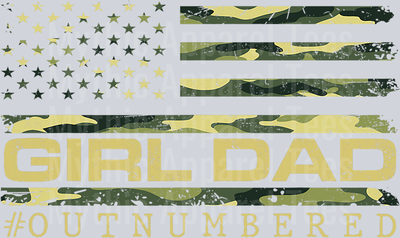 Girl Camo Dad American USA Flag Dad Of Girls 4th Of July DTF Father's Day Transfers
