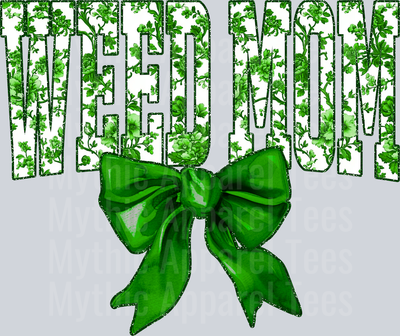 Weed Mom College Font With Bow Floral Pattern Weed