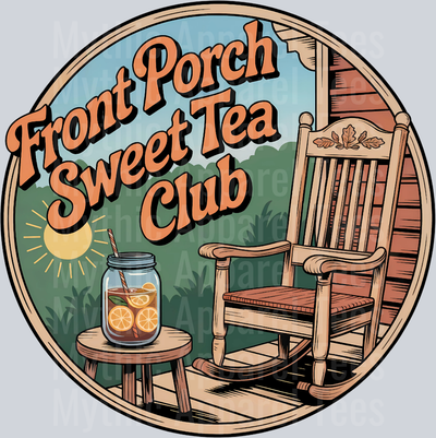 Front Porch Sweet Tea Club DTF Tea Transfers