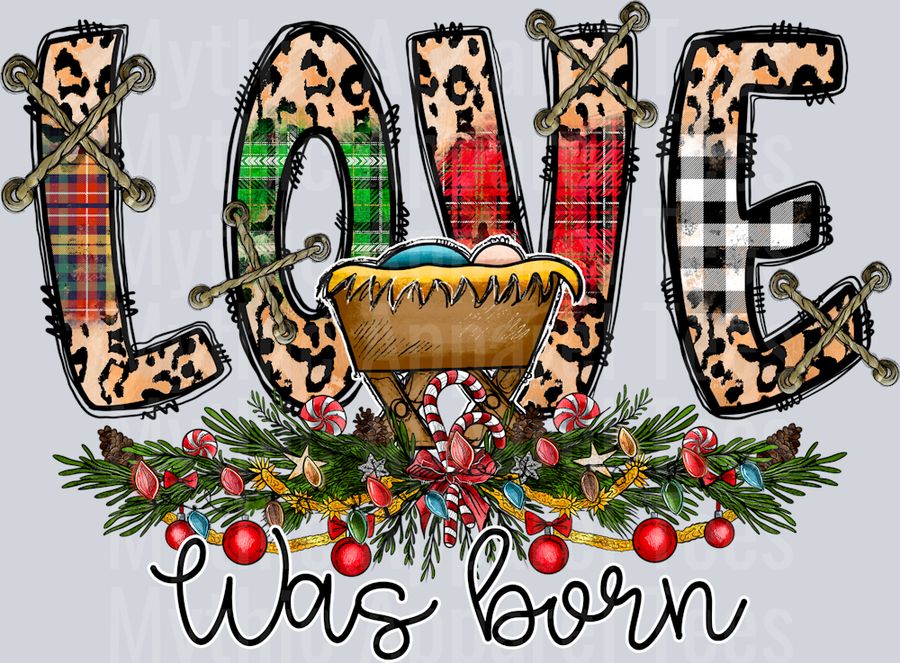 Love Was Born DTF Christmas Transfers