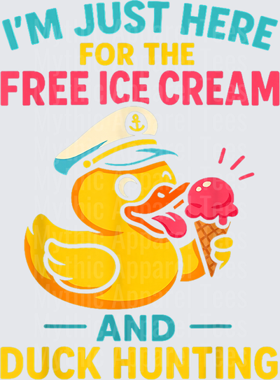 Jeep Ducks I'm Just Here For The Free Ice Cream And Duck Hunting Rubber Duck Captain Hat Ice Cream Cone