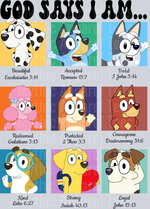 God Says I Am, Bluey Transfers, Bluey Characters, Inspirational Designs, Kids Apparel, DTF Transfers, Ecclesiastes 3:11, Romans 15:7, 1 John 5:14, Galatians 3:13, Ephesians 3:3, Deuteronomy 31:6, Luke 6:27, Isaiah 40:31, Loyal, Dog