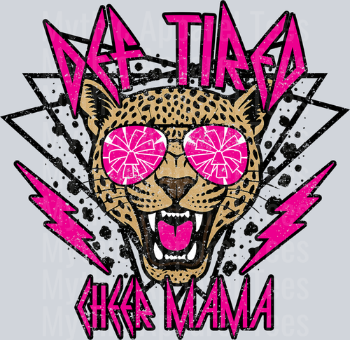 Def Tired Cheer Mama DTF Cheer Mom Transfers