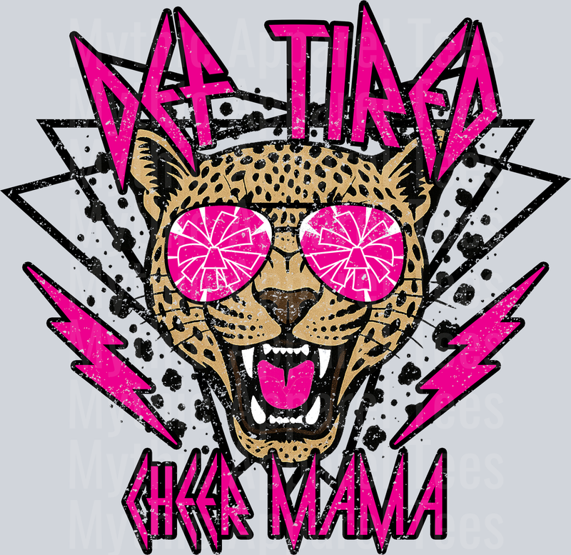 Def Tired Cheer Mama DTF Cheer Mom Transfers