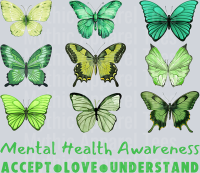 Green Butterflies Accept Love Understand DTF Mental Health Awareness Transfers