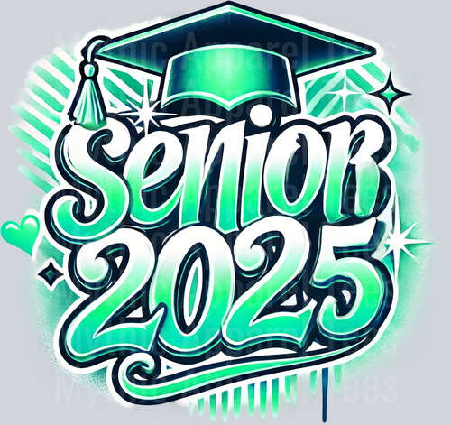 0040 Senior 2025 Mint DTF 2025 Senior Graduation Transfers