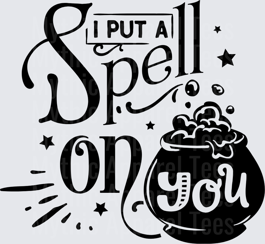 I Put A Spell On You Halloween Witch Cauldron Bubbling Potion Stars Typography Design