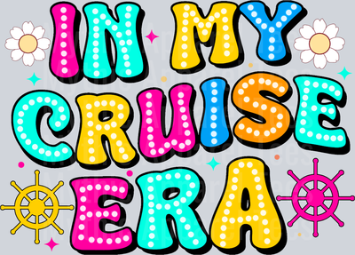 In My Cruise Era pink blue and yellow DTF Summer Transfers
