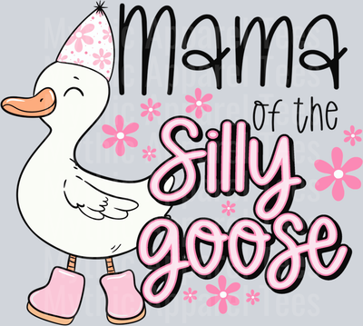 Mama of silly goose girl birthday DTF Goose Transfers