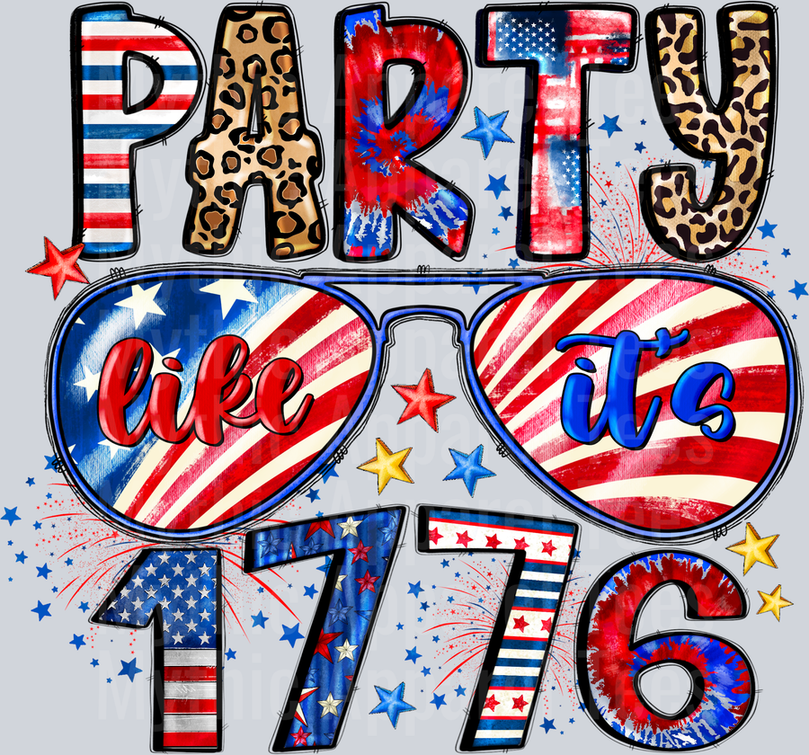 Party Like Its 1776 4th of july DTF Patriotic Transfers