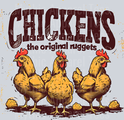 Chickens the original nuggets funny chicken shirt DTF Chicken Transfers