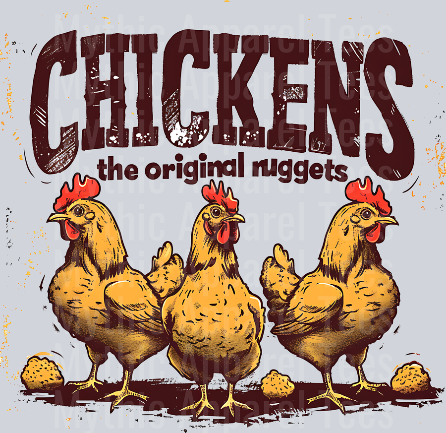 Chickens the original nuggets funny chicken shirt DTF Chicken Transfers