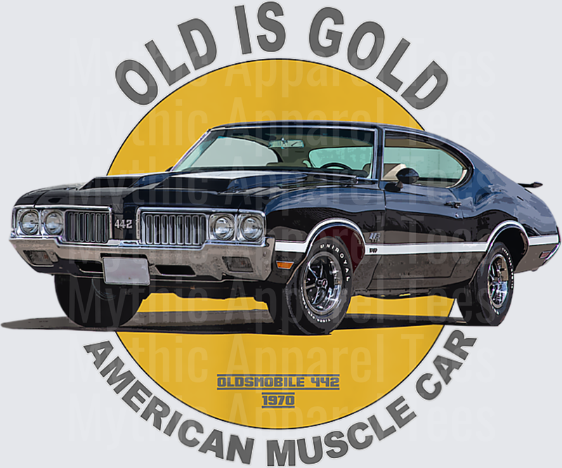 Oldsmobile 442 American Muscle Car 60s 70s Old is Gold T-Shirt