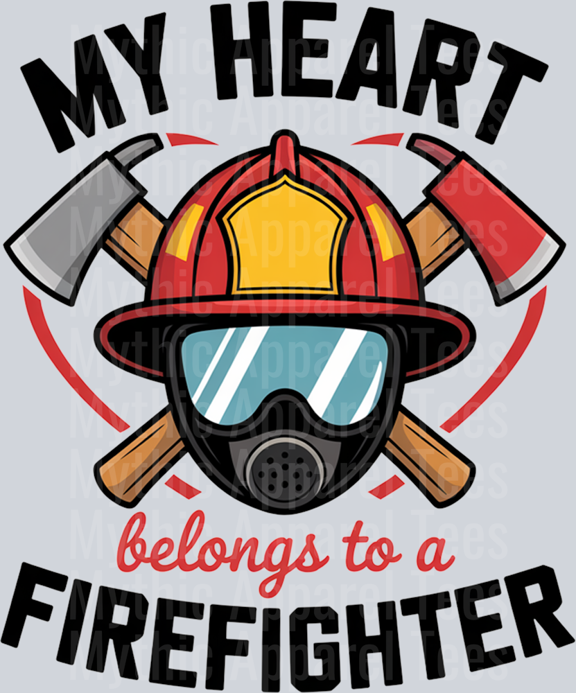 My heart belongs to a firefighter DTF Firefighter Transfers