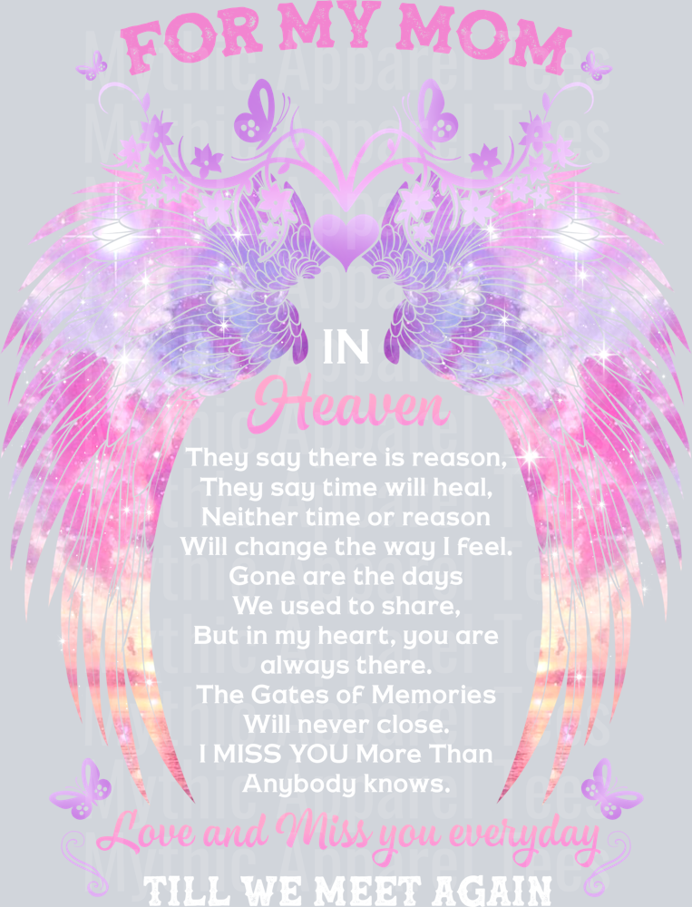 For My Mom In Heaven Till We Meet Again DTF Memorial Transfers