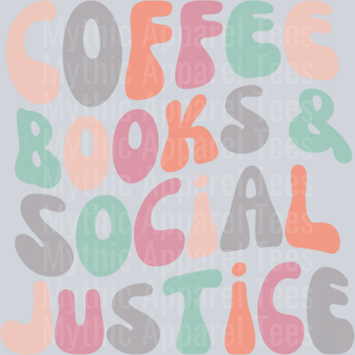 Coffee Books and Social Justice pastel colors  DTF Coffee Transfers