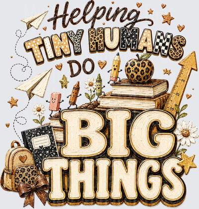 Helping Tiny Humans Do Big Things Teacher Leopard Print School Supply Boho Design with Books Crayons Apple Backpack and Paper Airplanes