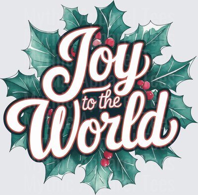 Joy to the World Script Lettering with Holly Leaves and Red Berries Christmas Design