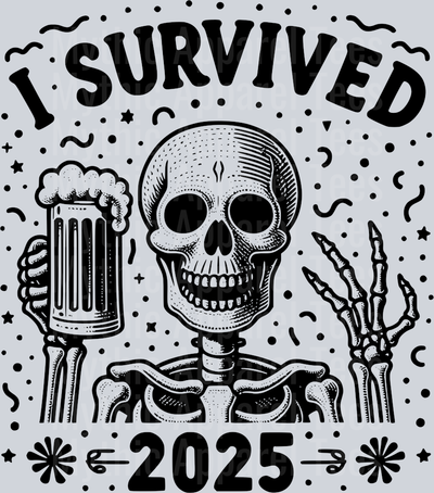I SURVIVED 2025 BLACK DESIGN