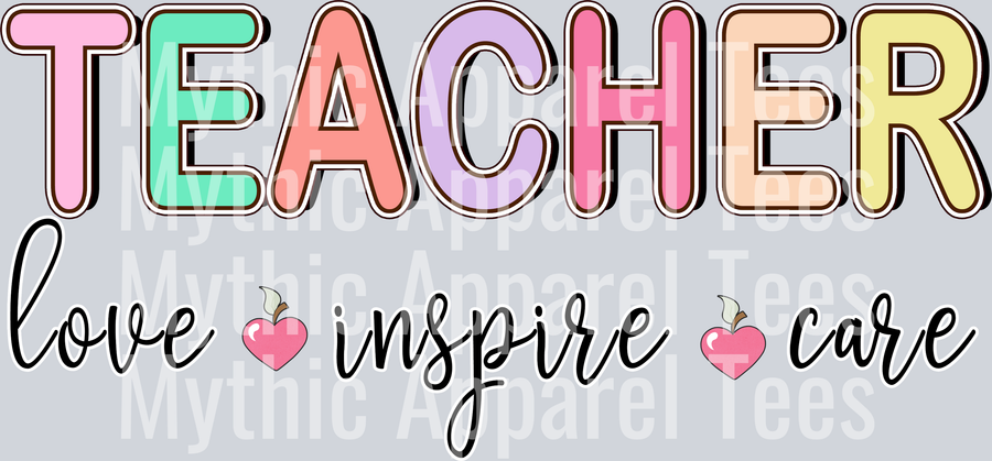 TEACHER LOVE INSPIRE CARE DTF Teacher Transfers