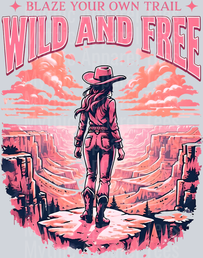Wild and free Cowgirl Western Southern Girl Pink