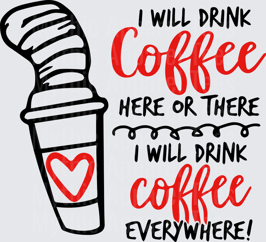 Dr. Seuss Inspired I Will Drink Coffee Here or There Everywhere Cat in the Hat Striped Cup with Heart