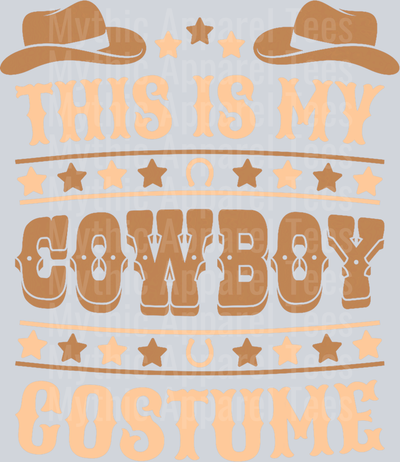 This is my cowboy Costume DTF Western Transfers